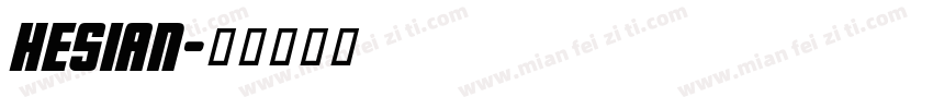 HESIAN字体转换