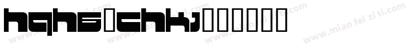 HGH6-CHKI字体转换