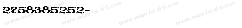 2758385252字体转换