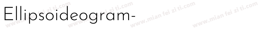 Ellipsoideogram字体转换