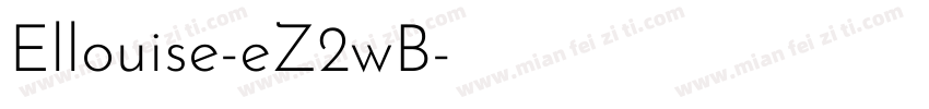 Ellouise-eZ2wB字体转换