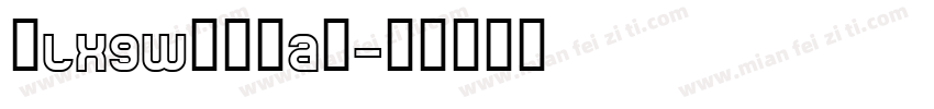 （lxgw）筑紫A圆字体转换