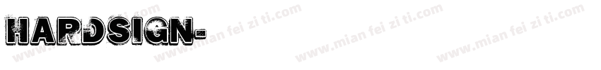 Hardsign字体转换