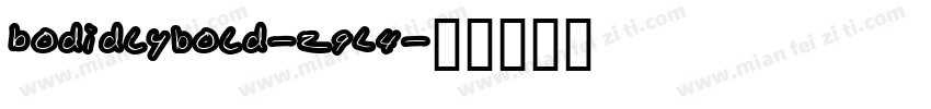 Bodidlybold-z9L4字体转换