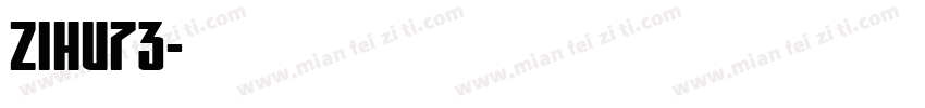 zihu73字体转换