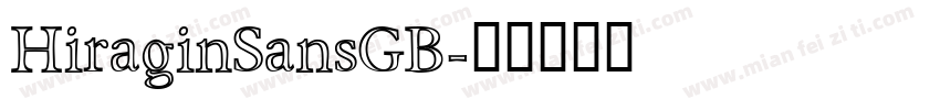 HiraginSansGB字体转换