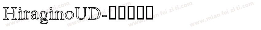 HiraginoUD字体转换