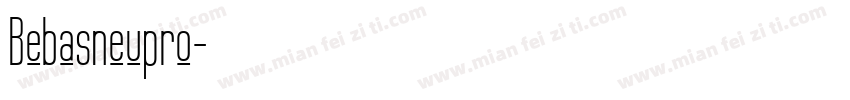 Bebasneupro字体转换