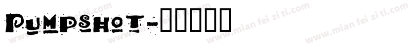 Pumpshot字体转换