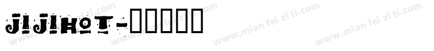 jijihot字体转换