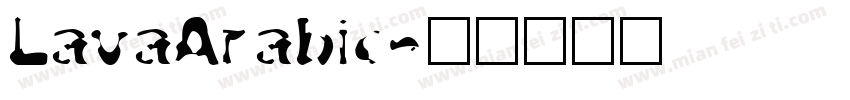 LavaArabic字体转换