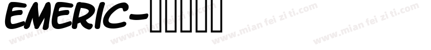 Emeric字体转换
