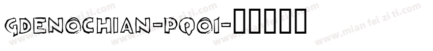 GdEnochian-pqO1字体转换