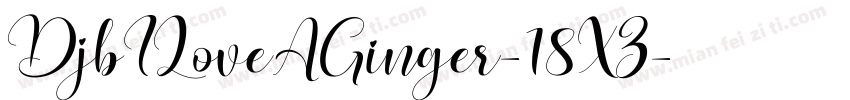DjbILoveAGinger-18XZ字体转换