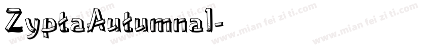 ZyptaAutumnal字体转换