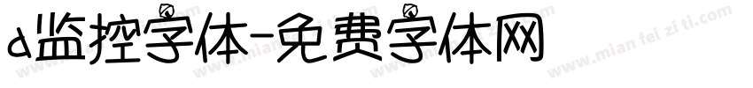 a监控字体字体转换