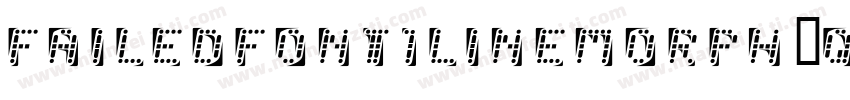 Failedfont1Linemorph-qoBq字体转换