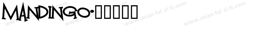 MANDINGO字体转换