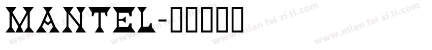 Mantel字体转换