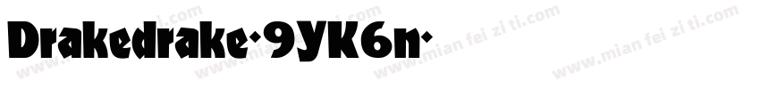 Drakedrake-9YK6n字体转换