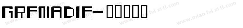 GRENADIE字体转换