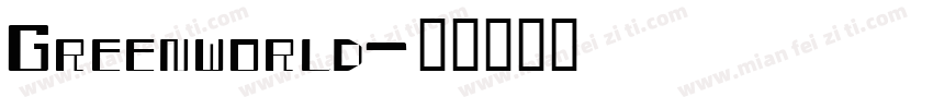 Greenworld字体转换