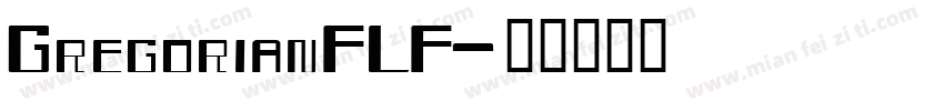 GregorianFLF字体转换