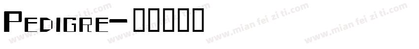 Pedigre字体转换