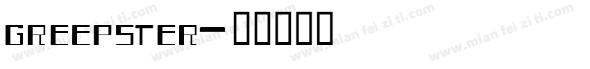greepster字体转换