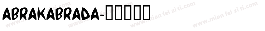 ABRAKABRADA字体转换