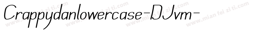 Crappydanlowercase-DJvm字体转换