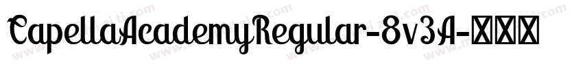 CapellaAcademyRegular-8v3A字体转换