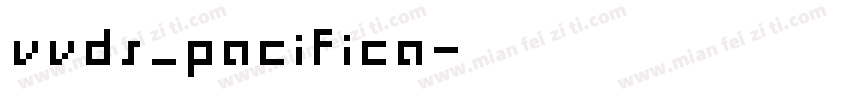 vvds_pacifica字体转换