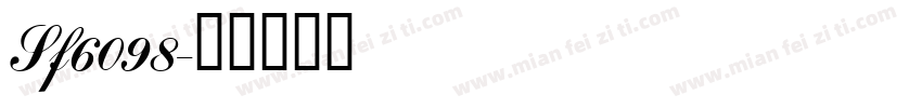 Sf6098字体转换