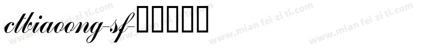 ctbiaoong-sf字体转换