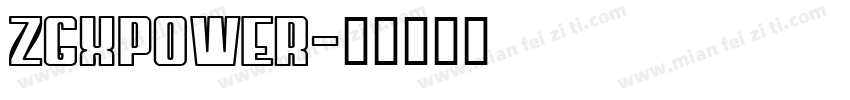ZGXPOWER字体转换