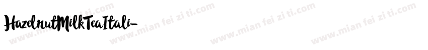 HazelnutMilkTeaItali字体转换