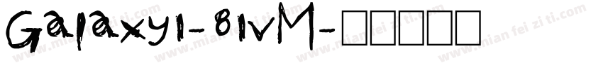 Galaxy1-81vM字体转换