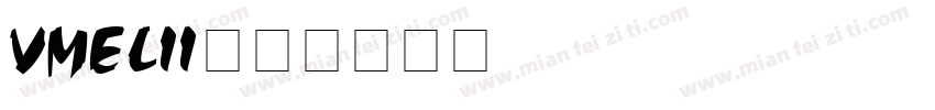 VMELII字体转换