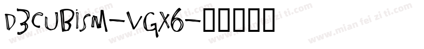 D3Cubism-VGx6字体转换