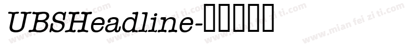UBSHeadline字体转换