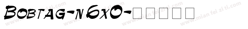 Bobtag-n6x0字体转换