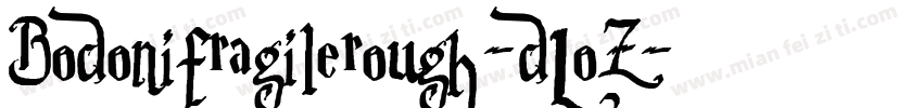 Bodonifragilerough-dLoZ字体转换