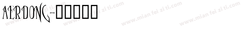 AERDONG字体转换