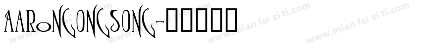 AarongOngSOng字体转换