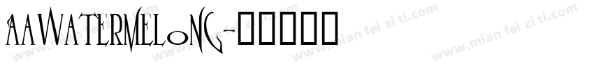 Aawatermelong字体转换