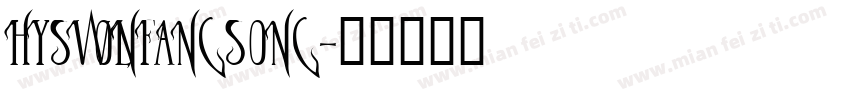 HYSWLONFANGSONG字体转换