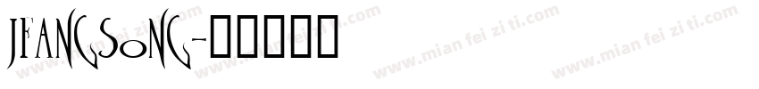 jfangsong字体转换