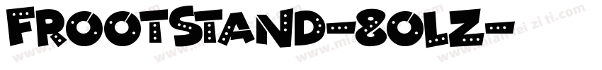 Frootstand-8Olz字体转换