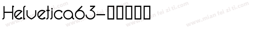 Helvetica63字体转换